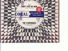 the SYMPHONICS-(feet) don't fail me now/silent kind of guyOZ CORAL 1966 sample