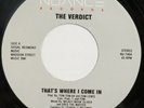 THE VERDICT That’s Where I Come In NUANCE 45 modern soul boogie NM 7” HEAR