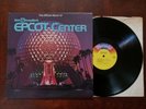 The Official Album of Epcot Center LP RARE WALT DISNEY WORLD EXCLUSIVE NM- vinyl