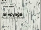 Pierre Henry Le Voyage vinyl LP album record French 836.899DSY PHILIPS 1967