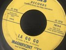 Magnificent 7 , La Go Go , 45 Orig. San Diego.
