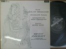 SXL 2303 Faure Pelleas et Melisande  / Debussy Petite Suite / Ansermet / OSR