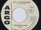 MONOTONES Tell it to the Judge Argo Doo Wop R&B Promo VG+ 45 Hear