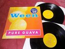WEEN Pure guava RARE x2 LP original 1990's INDIE