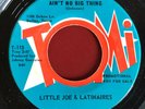 Little Joe & Latinaires Ain't No Big Thing b/w In Crowd Tomi Promo 45