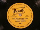 50'S BLUES LIGHTNIN HOPKINS Please Don't Go Baby / Remember Me HERALD 497