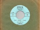 DAVE BRYAN *Let's Make It Real* 1961 Vinyl Speck Records 45rpm