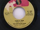 The Latin Blues Band Take A Trip/Pussycat Cool  Latin Funk