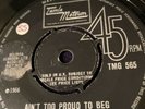 THE TEMPTATIONS Aint Too Proud To Beg TAMLA 45, R&B, NORTHERN SOUL ORIG VINYL