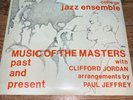 Music of the Masters Past and Present w/ Clifford Jordan 12” 33rpm RJE Vinyl