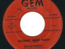 Rockabilly - Reggie Perkins GEM 1201 Saturday night party / Pretty Kitty ?