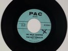 THE HOT TAMALES: No Help Wanted US PAC R&B Rocker Doo Wop 45 Rare