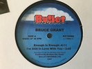 BRUCE GRANT enough is enough / a matter of fact 1987 EP