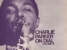 Charlie Parker vinyl LP album record Charlie Parker On Dial: Volume 6 UK
