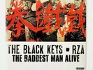 BLACK KEYS - RZA The Baddest Man Alive 7
