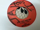 Melodians , Stop Your Gang War , Learn To Love One Another ,  7 