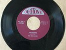 The Calvanes DOO WOP 45 They Call Me Fool  / Flfleeoowee on DOOTONE Label MINT-
