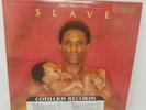 SLAVE-JUST A TOUCH  OF LOVE  Vinyl - Promo Copy