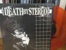 Death By Stereo - If Looks Could Kill I‘d Watch You Die