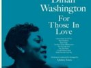 DINAH WASHINGTON: FOR THOSE IN LOVE + 2 BONUS TRACKS (LP vinyl *BRAND NEW*.)