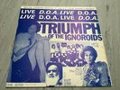 LP D.O.A. Triumph Of The Ignoroids FR-100 Canada 1979 Punk