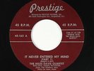 Jazz 45 - Miles Davis Quartet - It Never Entered My Mind - Prestige - mp3
