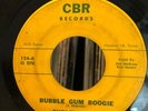 CURLEY RASH & SOUTH TEXAS PLAYBOYS 45 Bubble Gum Boogie HOUSTON TEXAS ROCKABILLY