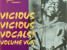 VA - Vicious Vicious Vocals Volume Vun -Savage Kick US LP R&B compilation