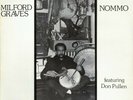MILFORD GRAVES FEATURING DON PULLEN: NOMMO - Vinyl LP