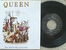 Queen - The Show Must Go On / Keep Yourself Alive - Europe 45 + Picture Sleeve