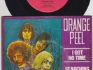 ORANGE PEEL * I Got No Time * 1969 FREAKBEAT PSYCH MOD Funky Dancer * Listen