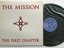 THE MISSION THE FIRST CHAPTER 1987 RARE EXYUGO LP N/MINT DARK GOTHIC PSYCH ROCK