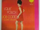 Joe Cotto Y Su Super Orquesta Que Pollo JMC RECORDS 1002 LP VG+ #3045