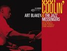 ART BLAKEY AND THE JAZZ MESSENGERS JUST COOLIN' LP VINYL 6 track 180g vinyl, rel