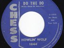Chicago Raw Blues R&B HOWLIN' WOLF Do the Do / Mama's Baby 45 Chess HEAR