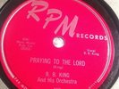 BLUES 78 B.B. King - Praying To The Lord / Please Help Me 403 BB KING nice