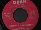 CHARLES MONTGOMERY: Message To The Children / Children's Dream 45 (tol, midtemp