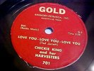 Chickie King - EX/NM SHELLAC + GREAT AUDIO - Love You - Gold 701