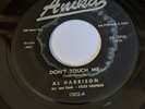Al Harrison Don't Touch Me / Brand New Money Anika Records rare Funk Soul