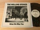 THE ROLLING STONES Brian We Miss You LP tmoq MULTI COLORED WAX SPIN-Cleaned NM-