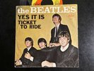 THE BEATLES TICKET TO RIDE/YES IT IS 45 RPM CAPITOL 5407 1965