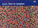 Esbjörn Svensson Trio ?– E.S.T. Live In London [New & Sealed] 12