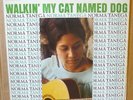NORMA TANEGA Walkin' My Cat Named Dog LP STATESIDE 1966 UK orig+mono SL10182