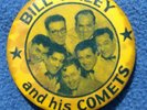 Bill Haley and His Comets Pinbadge. Rare Original Mid 50's. Nice Patina