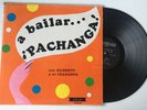GILBERTO Y SU CHARANGA A Bailar Pachanga DORADO LP Latin pachanga descarga