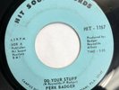 PERK BADGER   DO YOUR STUFF   HIT SOUND 1167   Rare Orig. FL FUNK SOUL 45
