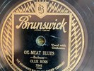 Bruns 7045 Ollie Ross OX-MEAT BLUES  78 rpm EE+1928 DALLAS