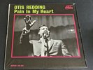 OTIS REDDING - PAIN IN MY HEART LP. MONO RECORD. 1ST PRESS