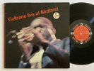 JOHN COLTRANE Live At Birdland IMPULSE SMAS-90232 LP Original 
