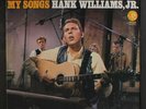 HANK WILLIAMS, JR.: My Songs LP (minor cw, corner dings) Country